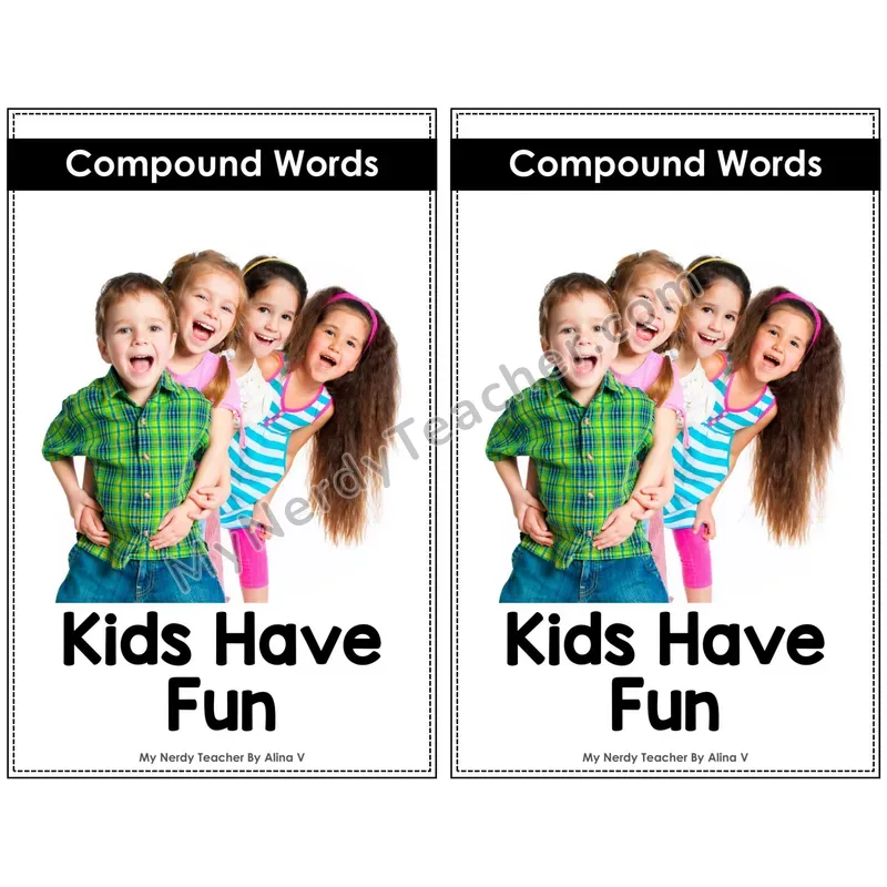 Nonfiction Decodable Reader — Compound Words (Kids Have Fun)