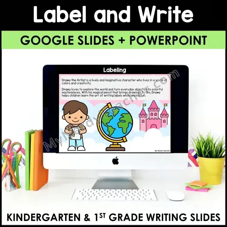Writing Labels Mini-Lesson — Directed Drawing (PowerPoint)