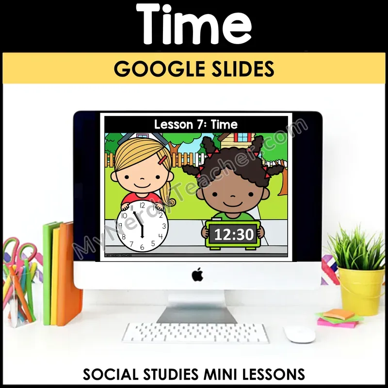 Time Social Studies Mini Lesson — Days, Months, and Telling Time