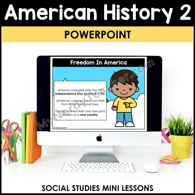 American History Mini Lesson Part 2 — Presidents and American Leaders — Editable PowerPoint