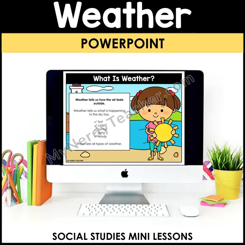 Weather Social Studies Mini Lesson — Types of Weather — Editable PowerPoint