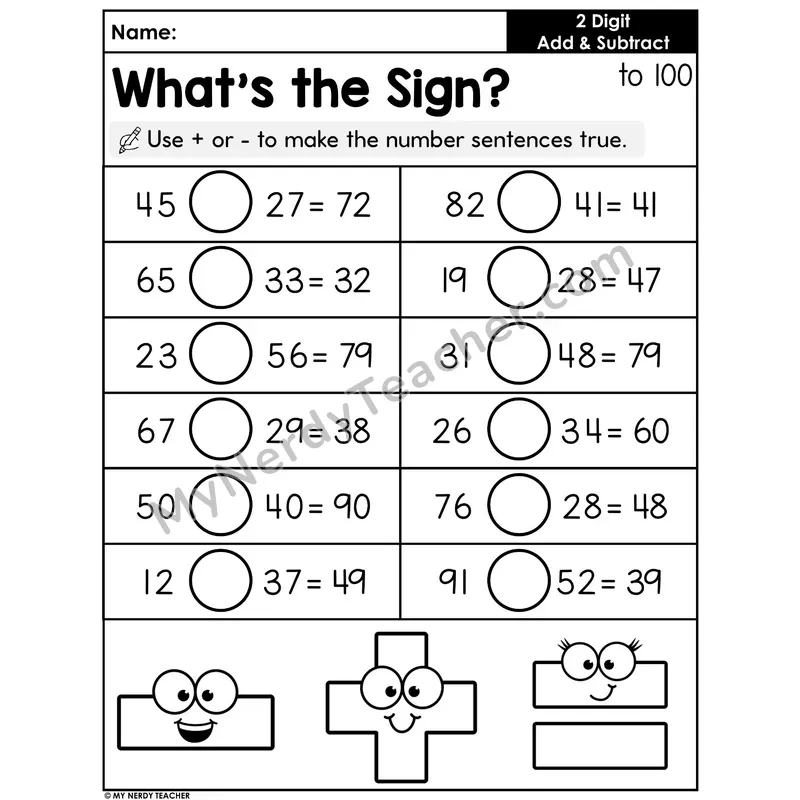What's the Sign? Worksheet — Add or Subtract Within 100
