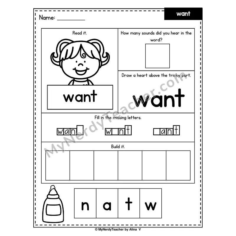 Heart Word Worksheet — want (Sound Count, Heart Tricky Part, Build It)