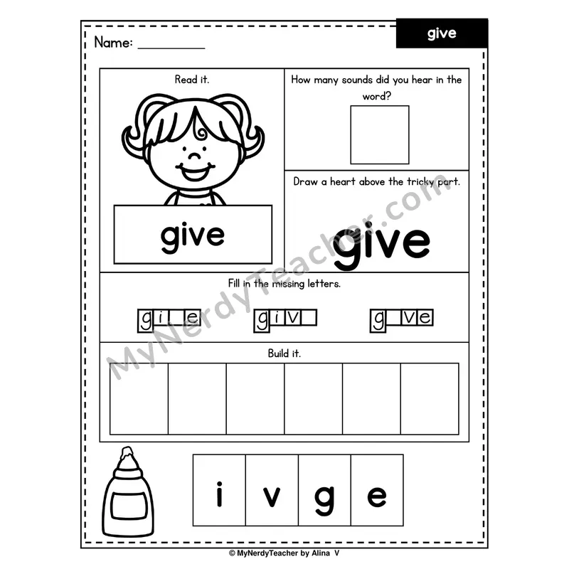 Heart Word Worksheet — give (Sound Count, Heart Tricky Part, Build It)