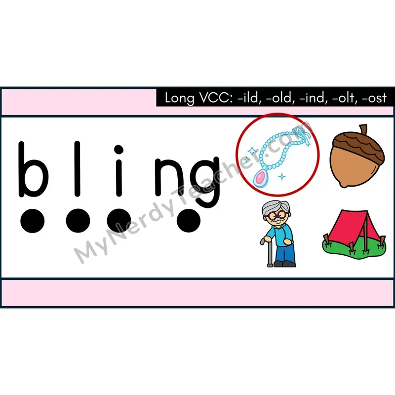 Long VCC (-ild -old -ind -olt -ost) Decodable Words — Google Slides