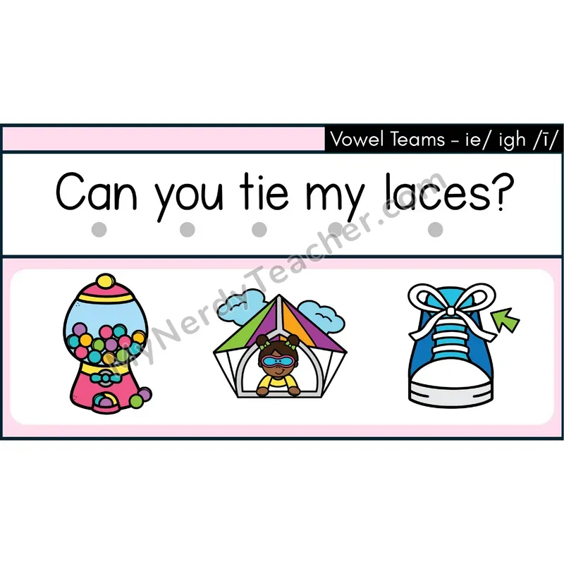 Vowel Teams ie, igh Decodable Sentences — Google Slides