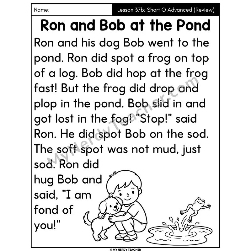 Short O Advanced Review Decodable Passage - Ron and Bob at the Pond (Large Print)
