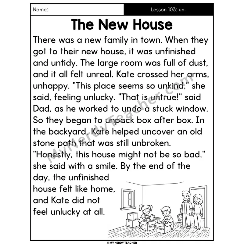 Prefix un- Decodable Passage - - The New House (Large Print)